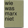 Wie was marx niet door Laar