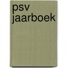 PSV jaarboek door E. Jansen