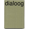 Dialoog by Uyl