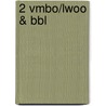 2 Vmbo/lwoo & bbl door J. de Leeuw