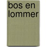 Bos en Lommer door P. Koopmans