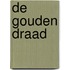 De gouden draad