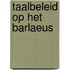 Taalbeleid op het Barlaeus