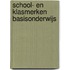 School- en klasmerken basisonderwijs