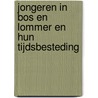 Jongeren in Bos en Lommer en hun tijdsbesteding door W. Oud
