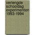 Verlengde schooldag experimenten 1993-1994