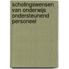 Scholingswensen van onderwijs ondersteunend personeel door L.H.J. van de Venne
