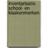 Inventarisatie school- en klaskenmerken