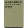 Verrykingsprogr. marokkaanse ouders by Gytenbeek