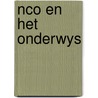 Nco en het onderwys by Derkwillem Visser