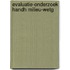 Evaluatie-onderzoek handh milieu-wetg