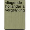 Vliegende hollander a vergelyking door Deckers
