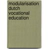 Modularisation dutch vocational education door Cor Bruyn
