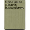 Turkse taal en cultuur in basisonderwys door Alkan