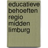 Educatieve behoeften regio midden limburg door Felix