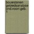 Bouwstenen gebiedsanalyse ond.voorr.geb. 1