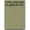 Milieu-educatie en gebruik enz by Bronkhorst