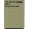 Integratieprocessen in het basisonderwys by Unknown