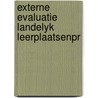 Externe evaluatie landelyk leerplaatsenpr door Grift