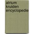 Atrium kruiden encyclopedie