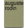 Auguste Rodin door I. Korn