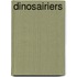 Dinosairiers