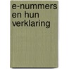 E-nummers en hun verklaring by Damsma