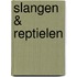 Slangen & reptielen