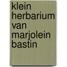 Klein herbarium van marjolein bastin door Marjolein Bastin