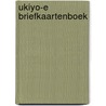 Ukiyo-e briefkaartenboek door Ukiyo-E