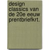 Design classics van de 20e eeuw prentbriefkrt. by Unknown