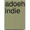 Adoeh indie by Buitenweg