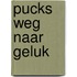Pucks weg naar geluk