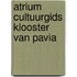 Atrium cultuurgids klooster van pavia