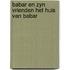 Babar en zyn vrienden het huis van babar