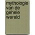 Mythologie van de gehele wereld