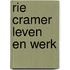 Rie Cramer leven en werk