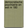 Democratische psychiatrie en wet nr 180 door Klippe