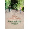 Gescheiden wegen door Obrien