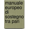 Manuale europeo di sostegno tra pari door Trautmann