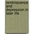 Reminiscence and depression in later life