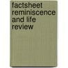 Factsheet Reminiscence and Life review door E. Bohlmeijer