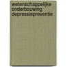 Wetenschappelijke onderbouwing depressiepreventie door P. Cuypers