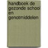 Handboek de gezonde school en genotmiddelen