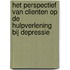 Het perspectief van clienten op de hulpverlening bij depressie