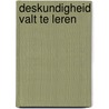 Deskundigheid valt te leren by R. Boomstra