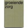 Groeiende zorg by H. Kroon