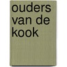 Ouders van de kook door Onbekend