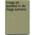 Vraag en aanbod in de riagg samenv.