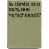 Is ziekte een cultureel verschijnsel?